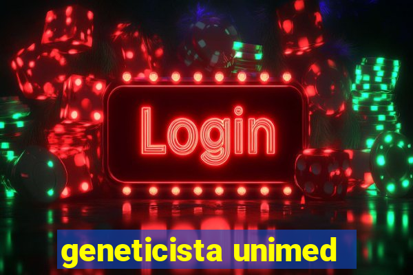geneticista unimed